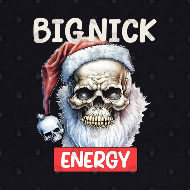 Big Nick Energy Funny Santaa Claus Skull beard tee by hadlamcom